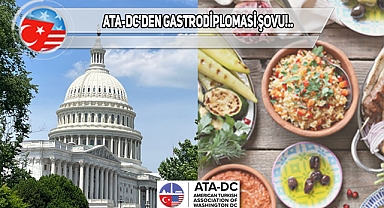 ABD Kongresi'nde Türk Mutfağı Haftası Kutlanacak