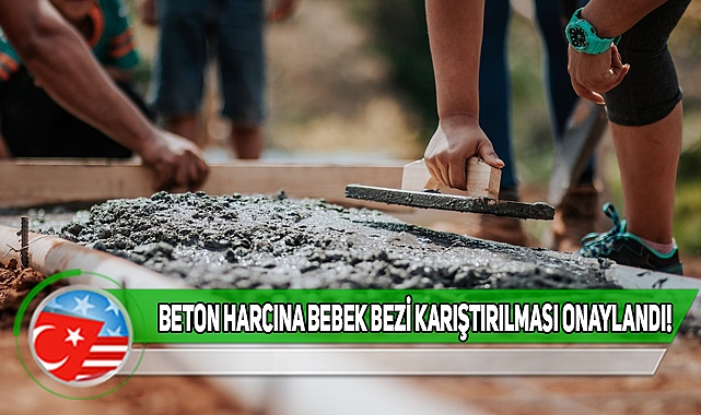Bebek Bezleri İnşaat Sektöründe Kullanılacak!