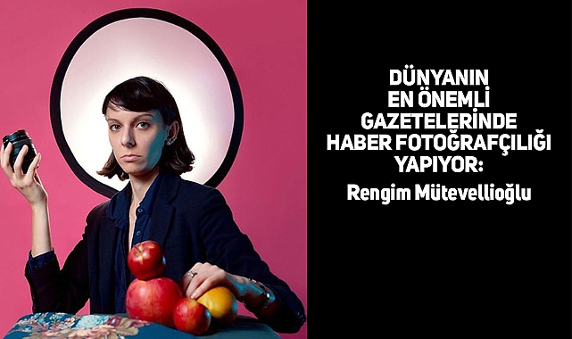 NYC'de Türk Fotoğraf Sanatçısı: Rengim Mütevellioğlu