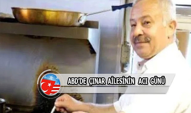 Selahattin Çınar Amerika'da Vefat Etti