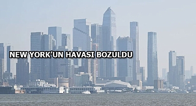 Kanada'da Yangın, New York'un Havasını Bozdu