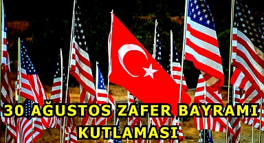 30 Ağustos Zafer Bayramı'nın 101. Yıl Dönümünü Büyük Bir Etkinlikle Kutlanıyor