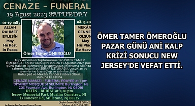 Ömer Tamer Ömeroğlu Kalp Krizinden Vefat Etti