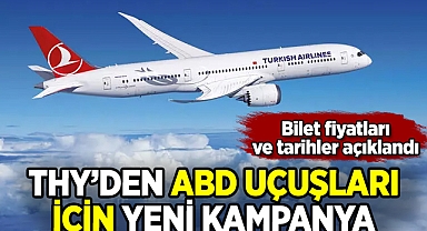 THY ABD uçuşları için kampanyayı duyurdu: İşte uçak bileti fiyatı!