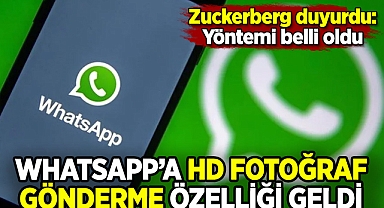 WhatsApp'a HD fotoğraf gönderme seçeneği geldi: İşte yapmanız gerekenler!