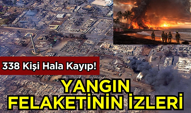 Yangın Felaketinin İzleri