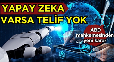 Yapay Zeka Varsa Telif Yok