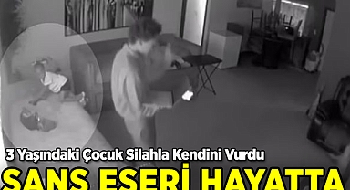 3 Yaşındaki Çocuk Silahla Kendini Vurdu