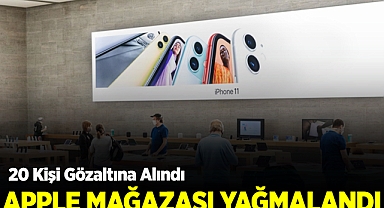 ABD'de Apple Mağazası ve Giyim Mağazaları Yağmalandı