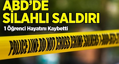 ABD'de Silahlı Saldırı