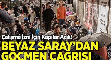 Beyaz Saray'dan Göçmen Çağrısı