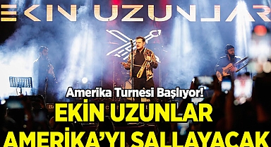 Ekin Uzunlar Amerika'yı Sallayacak