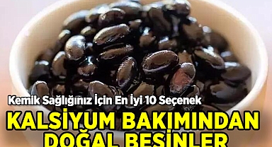 Kemik Sağlığınız İçin En İyi 10 Seçenek