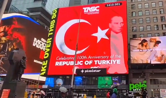 TASC'ın Cumhuriyet Bayramı mesajı Times Meydanı'nda!