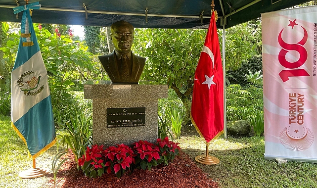 Guatemala'da Atatürk büstü açıldı