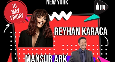 Reyhan Karaca ve Mansur Ark, "90'lar Türk Pop Gecesi"yle New York'ta sahne alacak