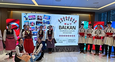 New York Türkevi'nde Balkan Kültür ve Turizm Gösterisi