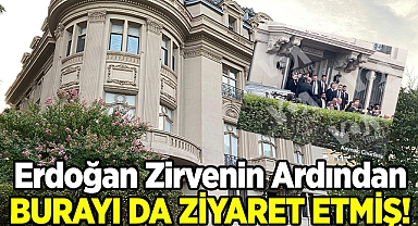 Erdoğan O Binayı da Ziyaret Etmiş