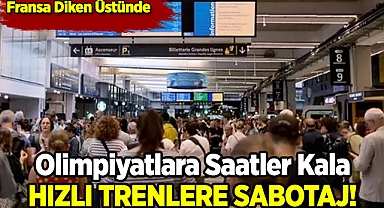 Fransa'da Hızlı Trenlere Saldırı