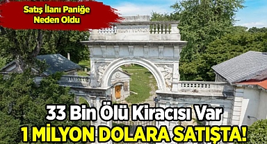 33 Bin Ölü Kiracısı Var! 1 Milyon Dolara Satışta!