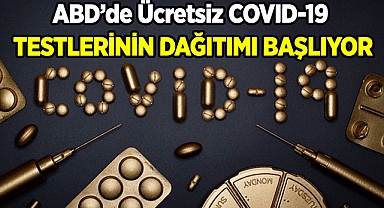 Amerika'da Ücretsiz Evde COVID Testleri Geri Dönüyor!