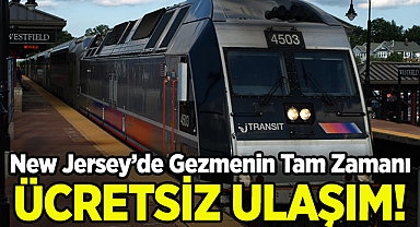 New Jersey'de Ücretsiz Seyahat Haftası Başladı!