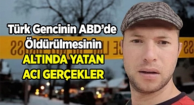 Soner Yılmaz'ın Amerika'da Öldürülmesinin Ardındaki Gerçekler
