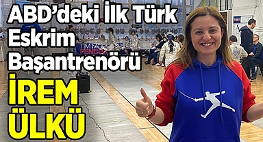 ABD'ye Transfer Olan İlk Türk Eskrim Başantrenörü: İrem Ülkü