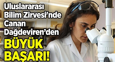 Canan Dağdeviren'den, Uluslararası Bilim Zirvesi'nde Büyük Başarı!