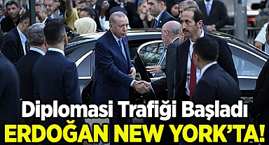 Cumhurbaşkanı Erdoğan New York'ta: Diplomasi Trafiği Başladı!
