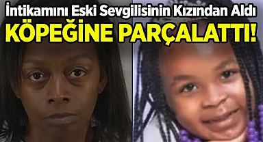 İntikamını Eski Sevgilisinin Kızından Aldı: Küçük Kızı Köpeğine Parçalattı!