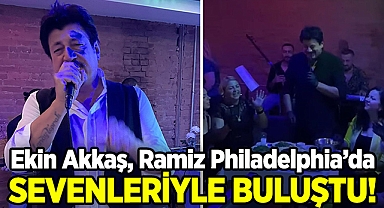 Ünlü Şarkıcı Ekin Akkaş, Ramiz Philadelphia'da Sevenleriyle Buluştu!