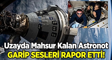 Uzayda Mahsur Kalan Astronot Garip Sesler Duydu