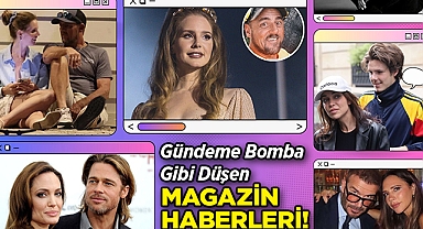 Gündem Yine Bomba Gibi: Kaçırmak İstemeyeceğiniz Magazin Haberleri!