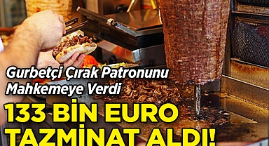 Gurbetçi Çırak Patronunu Mahkemeye Verdi: 133 Bin Euro Tazminat Aldı1