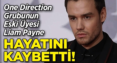 One Direction'ın Eski Üyesi Liam Payne, Hayatını Kaybetti!