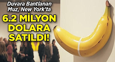 Duvara Bantlanan Muz, New York'ta 6,2 Milyon Dolara Satıldı!