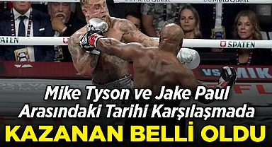 Mike Tyson ve Jake Paul Arasındaki Tarihi Karşılaşmada Kazanan Belli Oldu!