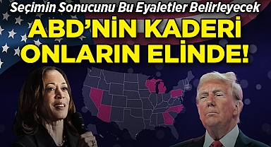 Seçimin Sonucunu Bu Eyaletler Belirleyecek: ABD'nin Kaderi Onların Ellerinde!