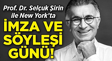 Selçuk Şirin ile New York'ta Söyleşi ve İmza Günü!