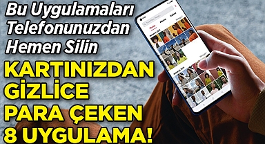 Aman Dikkat: Bu 8 Uyguluma Kartınızdan Gizlice Para Çekiyor!