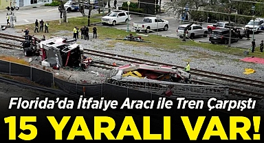 Florida'da İtfaiye Aracı ile Tren Çarpıştı: 15 Yaralı!