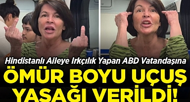 Hindistanlı Aileye Irkçılık Yapan ABD Vatandaşına Ömür Boyu Uçuş Yasağı!