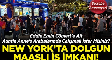 New York'ta Dolgun Ücretli İş İmkanı: Eddie Emin Cömert, Pretzel Arabalarında Çalışacak Ekip Arkadaşları Arıyor!