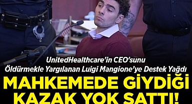 UnitedHealthcare'in CEO'sunu Öldürmekle Yargılanan Luigi Mangione'ye Destek Yağdı: Mahkemede Giydiği Kazak Tükendi!