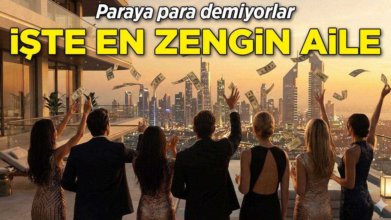 2026'nın en zengin 10 ailesi açıklandı