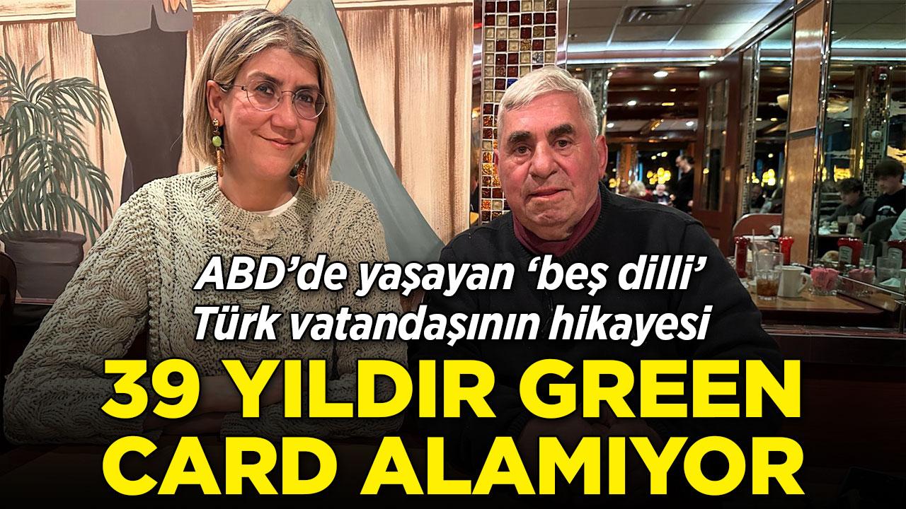 39 yıldır ABD'de yaşayan Türk vatandaşının sıra dışı hikayesi