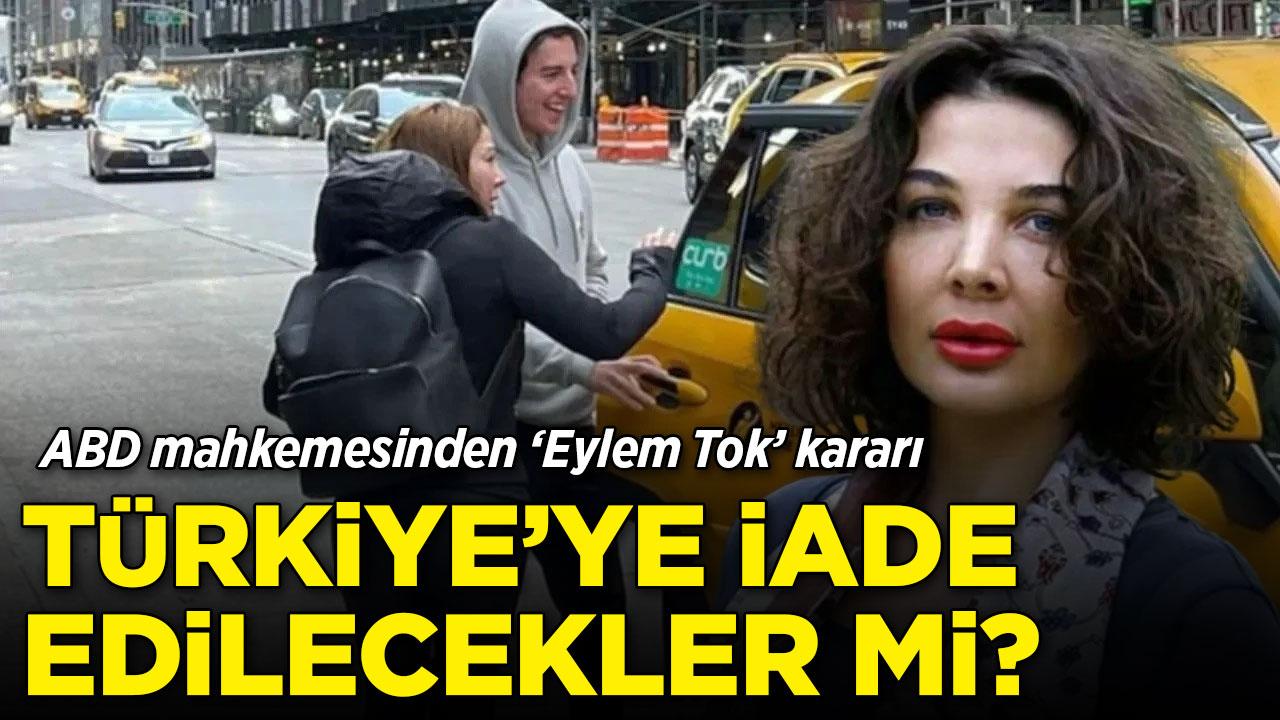 ABD mahkemesinden Eylem Tok kararı