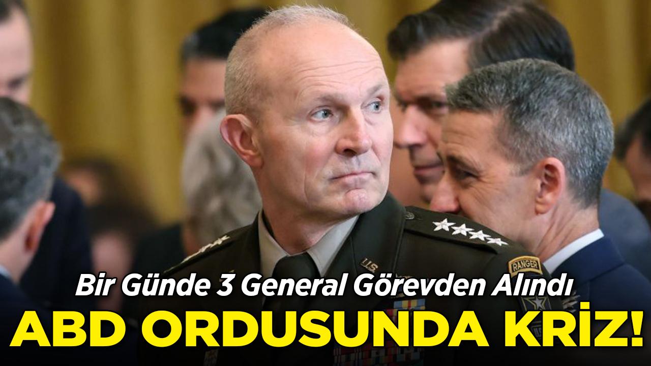 ABD Ordusunda Kriz! Bir Günde 3 General Görevden Alındı