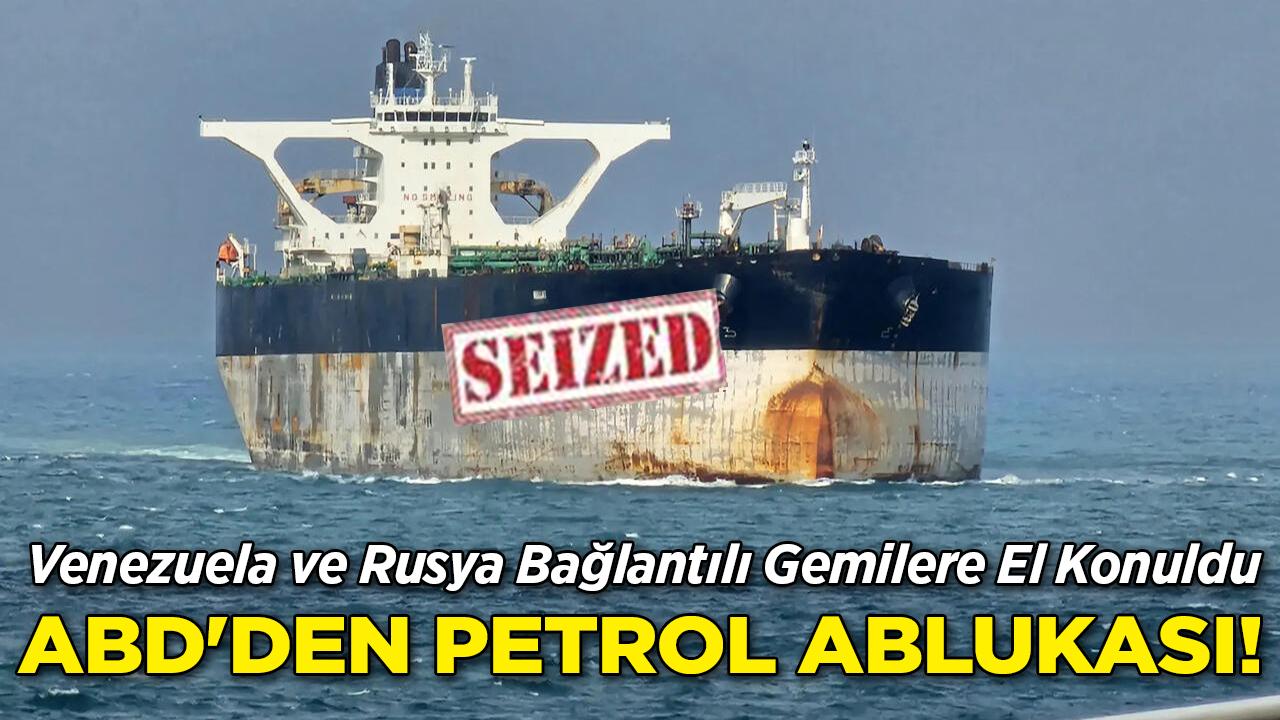 ABD, Venezuela ve Rusya Bağlantılı Petrol Tankerlerine El Koydu